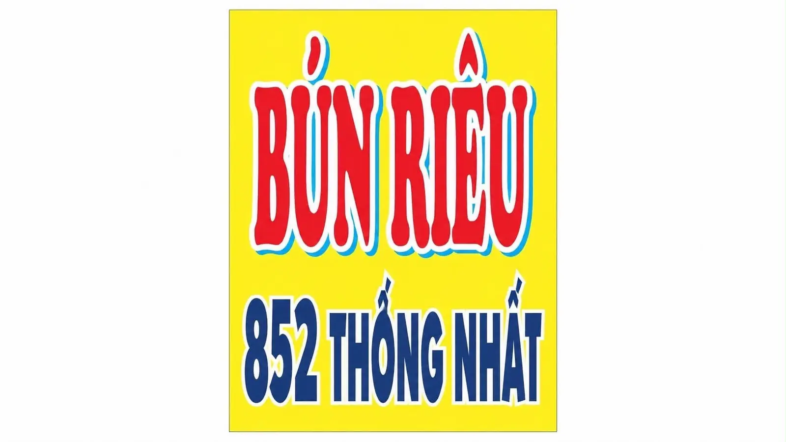 Ảnh bìa Bún Riêu 852 - Thống Nhất