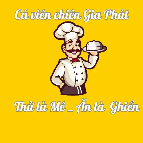 Ảnh bìa Ăn Vặt Cá Viên Chiên & Gà Ủ Muối Gia Phát - Dương Quảng Hàm