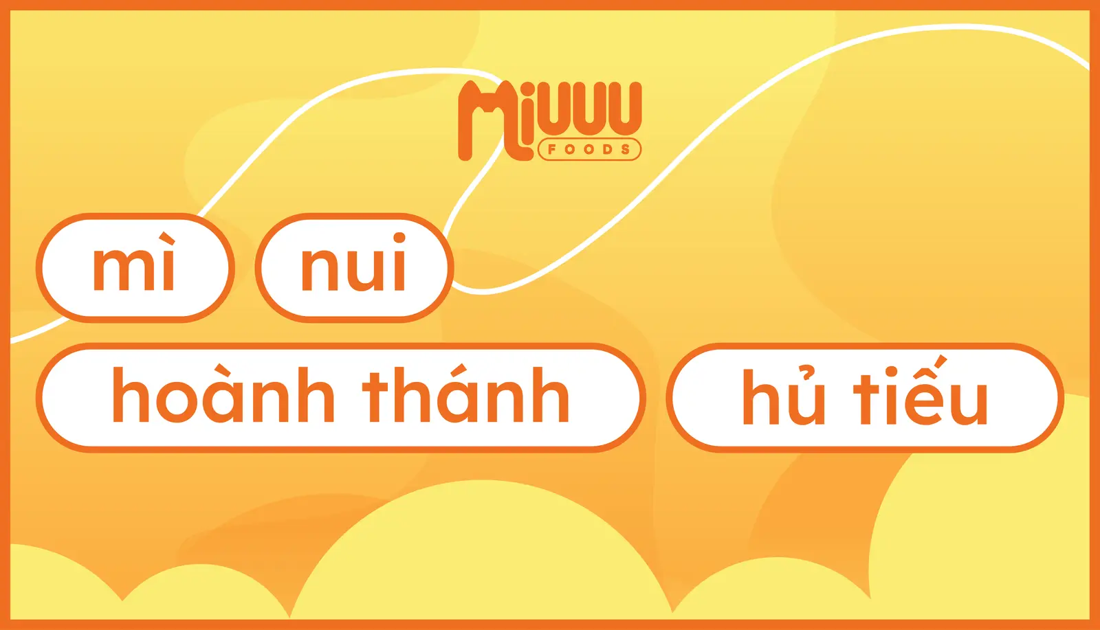 Ảnh bìa Miuuufoods - Hủ Tiếu & Mì Hoành Thánh - Thoại Ngọc Hầu