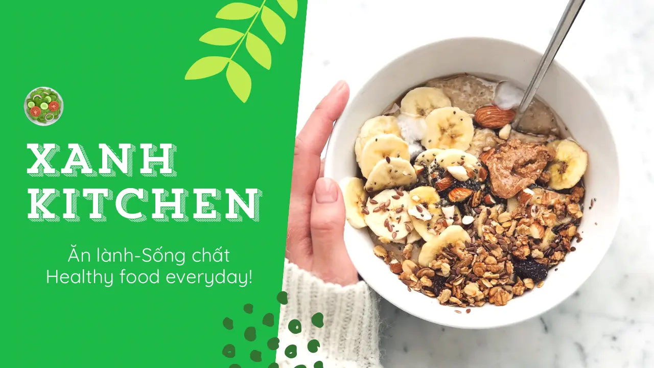 Ảnh bìa Xanh Kitchen - Healthy Food - Đường Số 5