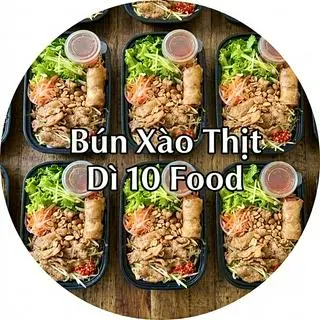 Ảnh đại diện Dì 10 Food - Bún Thịt Xào Đặc Sản Miền Tây, Bún Thịt Xào Chả Giò & Chả Giò Tôm Thịt - Phạm Văn Đồng