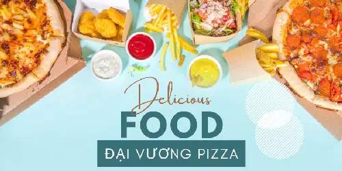 Ảnh bìa Đại Vương - Pizza & Spaghetti - Khương Trung