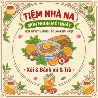 Ảnh đại diện Quán Nhà Na - Xôi, Bánh Mì & Trà Trái Cây - Khuất Duy Tiến