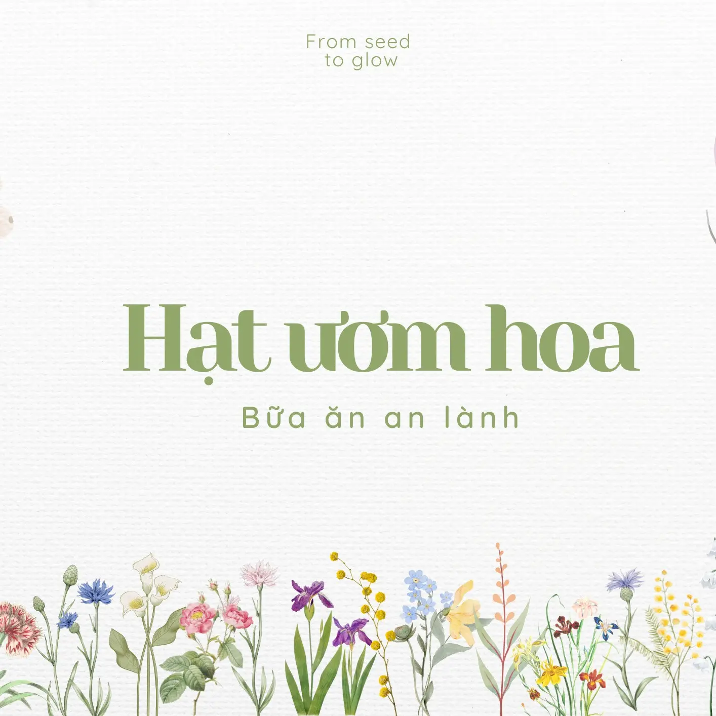 Ảnh bìa Hạt Ươm Hoa - Gỏi Cuốn & Sữa Hạt - Lạc Long Quân