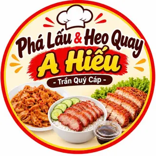 Ảnh đại diện Phá Lấu & Heo Quay A Hiếu - Trần Quý Cáp