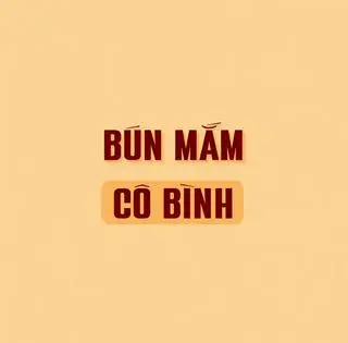 Ảnh đại diện Bún Mắm Cô Bình - Chung Cư Nguyễn Trãi