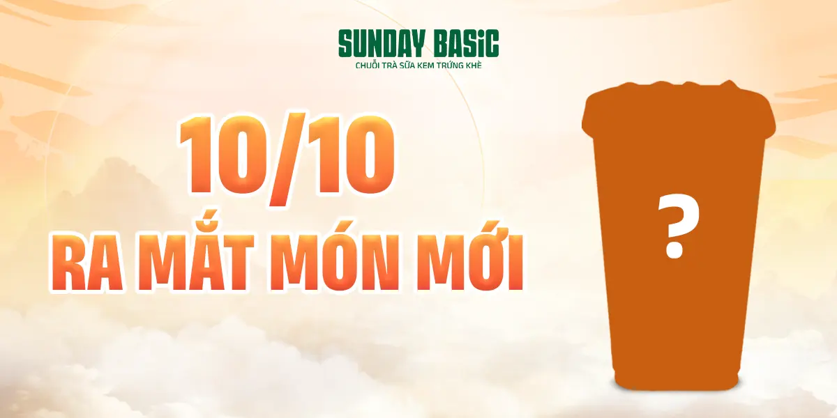 Ảnh bìa Trà Sữa Sunday Basic - Cô Bắc