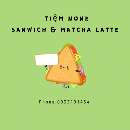 Ảnh bìa Tiệm Sandwich None - Cafe & Sandwich - Cách Mạng Tháng 8