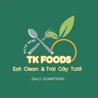 Ảnh đại diện TK Foods - Eat Clean, Trái Cây Tươi & Nước Ép - Huỳnh Tấn Phát