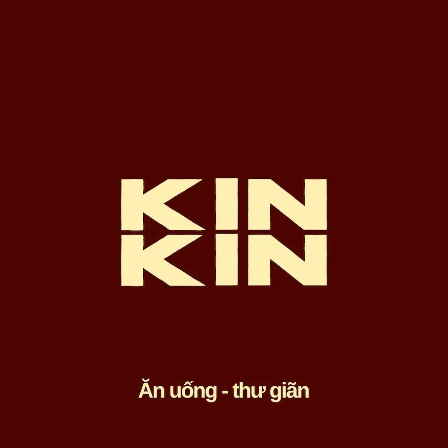 Ảnh bìa Kin Kin - Ăn Uống Thư Giãn - Cách Mạng Tháng Tám