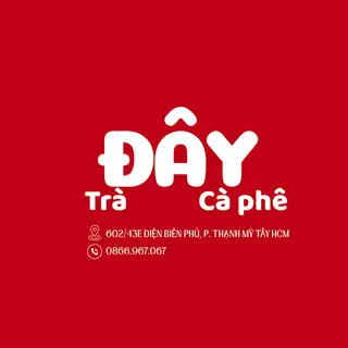 Ảnh đại diện Đây Trà Và Cà Phê - Điện Biên Phủ