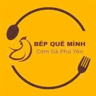 Ảnh đại diện Bếp Quê Mình - Cơm Gà Phú Yên - Mạc Đĩnh Chi