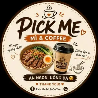 Ảnh đại diện Pick Me - Mì & Coffee - Huỳnh Bá Chánh