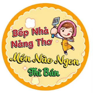 Ảnh đại diện Bếp Nhà Nàng Thơ - Bùi Hữu Nghĩa